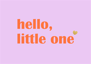 Bold greeting card hello little one pink